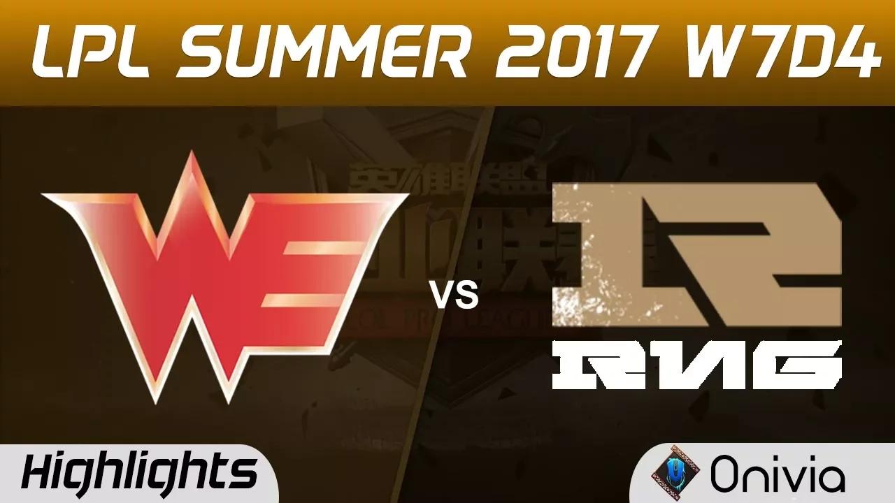 WE vs RNG Highlights Game 2 LPL SUMMER 2017 Team WE vs Royal Never Give Up by Onivia thumbnail