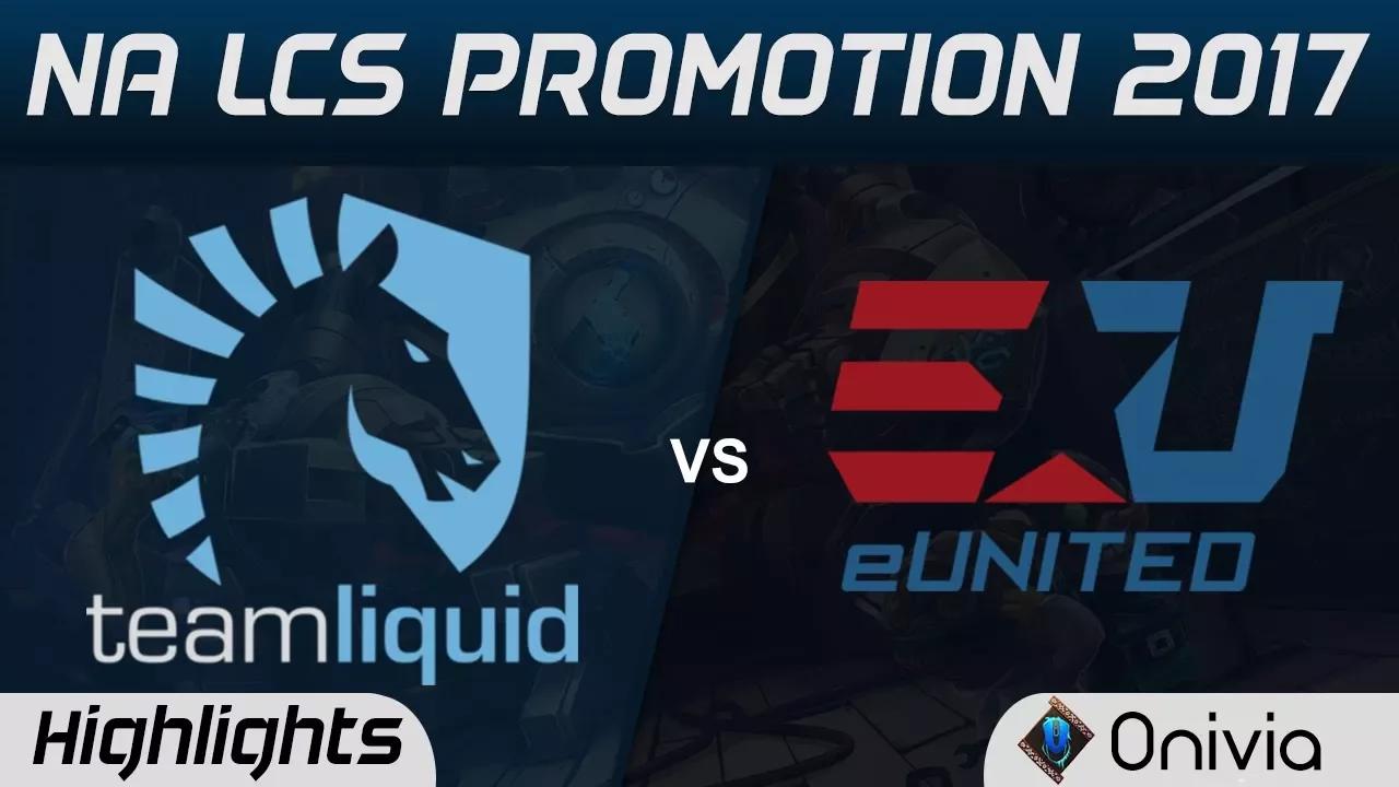 TL vs EUN Highlights Game 2 NA LCS SUMMER PROMOTION 2017 Team Liquid vs EUnited by Onivia thumbnail