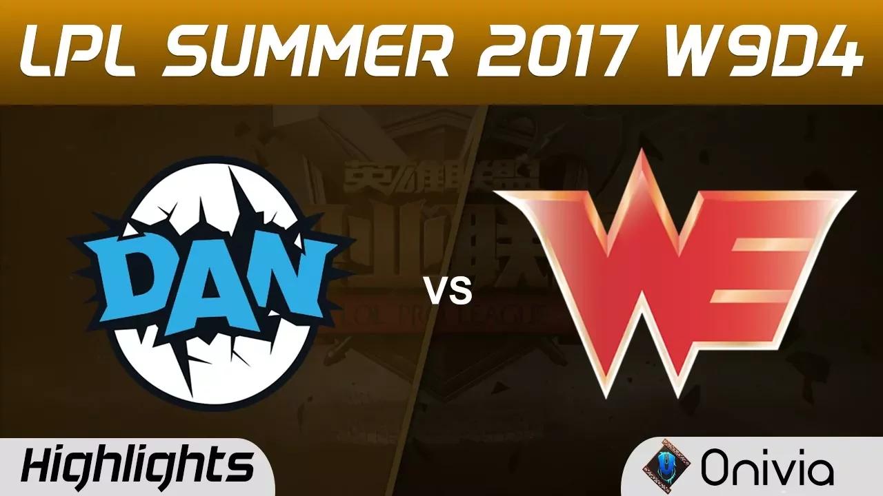 DAN vs WE Highlights Game 2 LPL SUMMER 2017 DAN Gaming vs Team WE by Onivia thumbnail