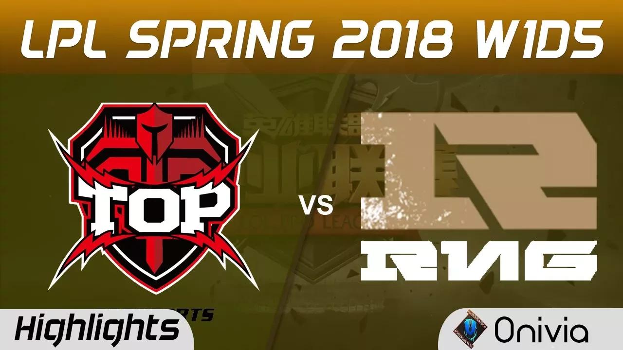 TOP vs RNG Highlights Game 1 LPL Spring 2018 W1D5 Topsports Gaming vs Royal Never Give Up by Onivia thumbnail