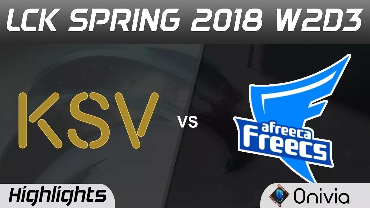 KSV vs AFS Highlights Game 2 LCK Spring 2018 W2D3 KSV vs Afreeca Freecs by Onivia thumbnail