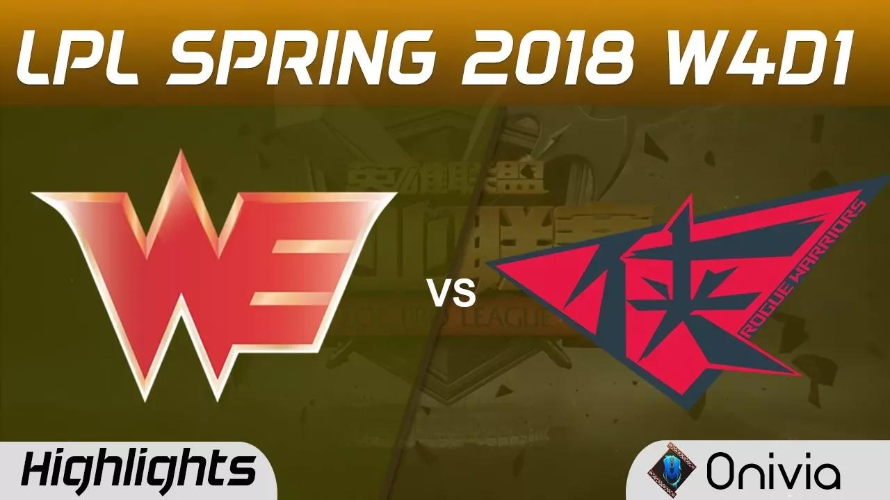 WE vs RW Highlights Game 2 LPL Spring 2018 W4D1 Team WE vs Rouge Warriors by Onivia thumbnail