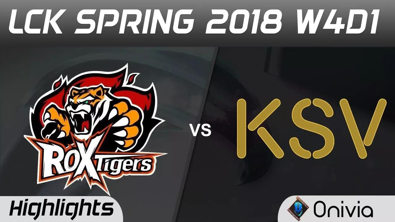 ROX vs KSV Highlights Game 2 LCK Spring 2018 W4D1 Rox Tigers vs KSV Esports by Onivia thumbnail