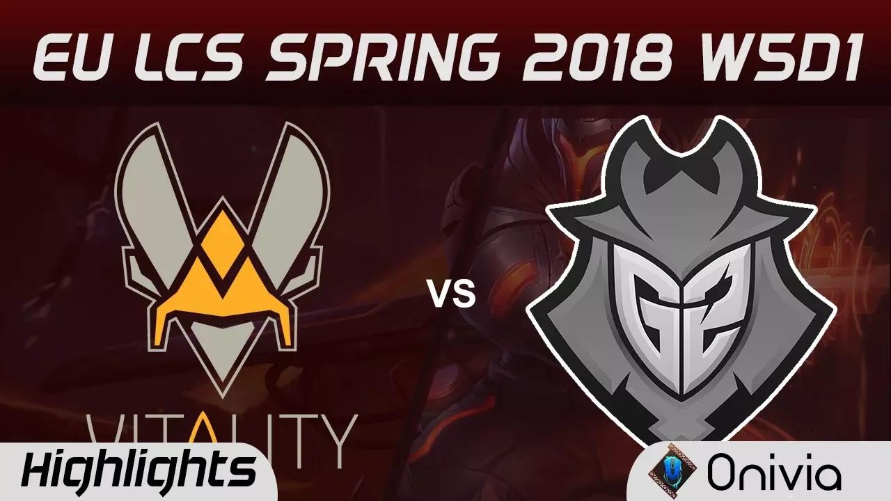 VIT vs G2 Highlights EU LCS Spring 2018 W5D1 Team Vitality vs G2 Esports by Onivia thumbnail