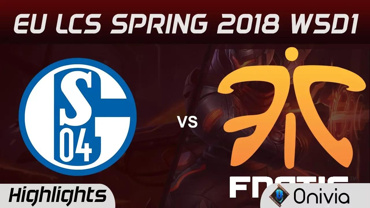 S04 vs FNC Highlights EU LCS Spring 2018 W5D1 FC Schalke 04 by Fnatic Onivia thumbnail