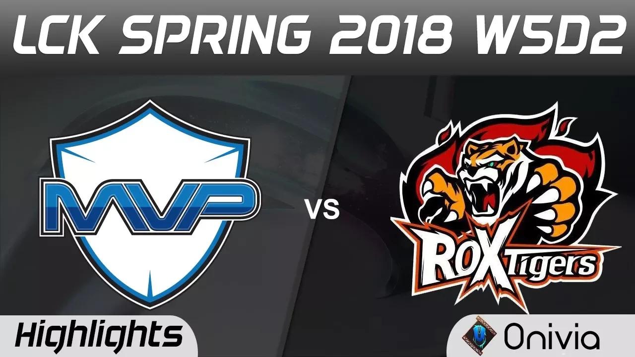 MVP vs ROX Highlights Game 1 LCK Spring 2018 W5D2 MVP vs ROX Tigers by Onivia thumbnail