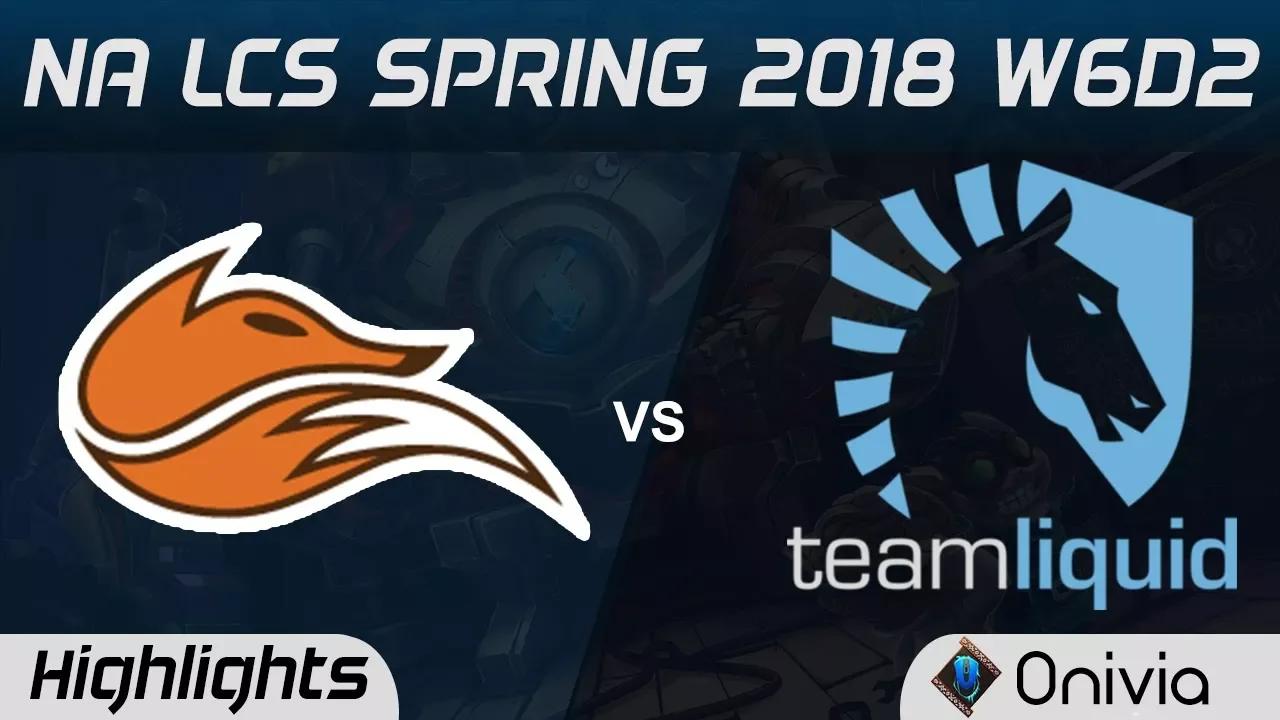 FOX vs TL Highlights NA LCS Spring 2018 W6D2 Echo Fox vs Team Liquid by Onivia thumbnail