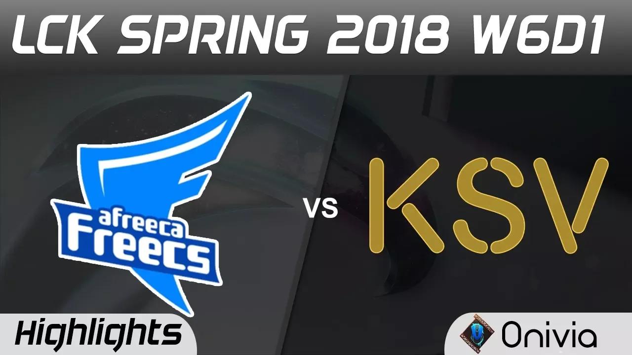 AFS vs KSV Highlights Game 1 LCK Spring 2018 W6D1 Afreeca Freecs vs KSV Esports by Onivia thumbnail