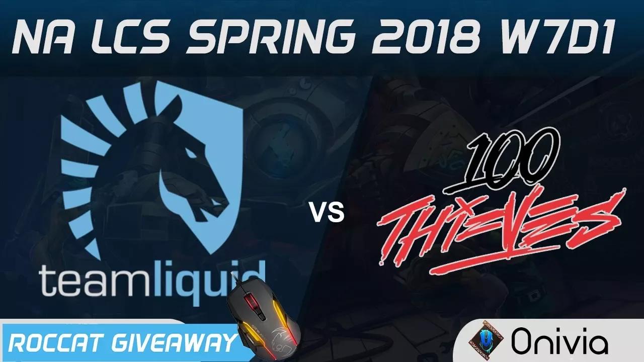 TL vs 100 Highlights NA LCS Spring 2018 W7D1 Team Liquid vs 100Thieves by Onivia thumbnail