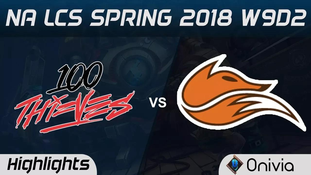 100 vs FOX Highlights NA LCS Spring 2018 W9D2 100Thieves vs Echo Fox by Onivia thumbnail