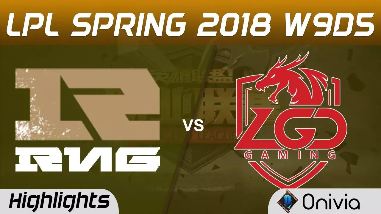 RNG vs LGD Highlights Game 3 LPL Spring 2018 W9D5 Royal Never Give Up vs LGD Gaming by Onivia thumbnail