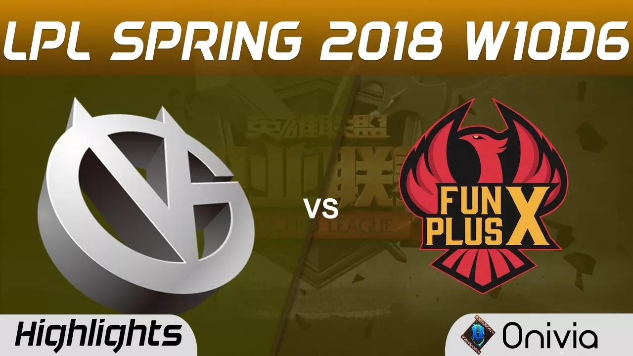 VG vs FPX Highlights Game 1 LPL Spring 2018 W10D6 Vici Gaming vs FunPlus Phoenix by Onivia thumbnail