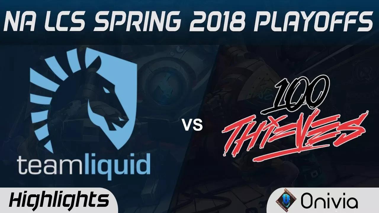 TL vs 100 Highlights Game 1 NA LCS Spring Playoffs 2018 Team Liquid vs 100Thieves by Onivia thumbnail