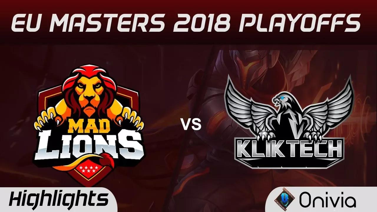 MAD vs KLT Highlights Game 2 EU Masters Playoffs 2018 Mad Lions vs Kliktech By Onivia thumbnail