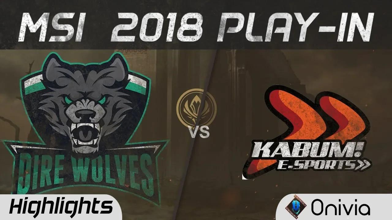 DW vs KBM Highlights Game 1 MSI 2018 Play In Dire Wolves vs Kabum Esports by Onivia thumbnail