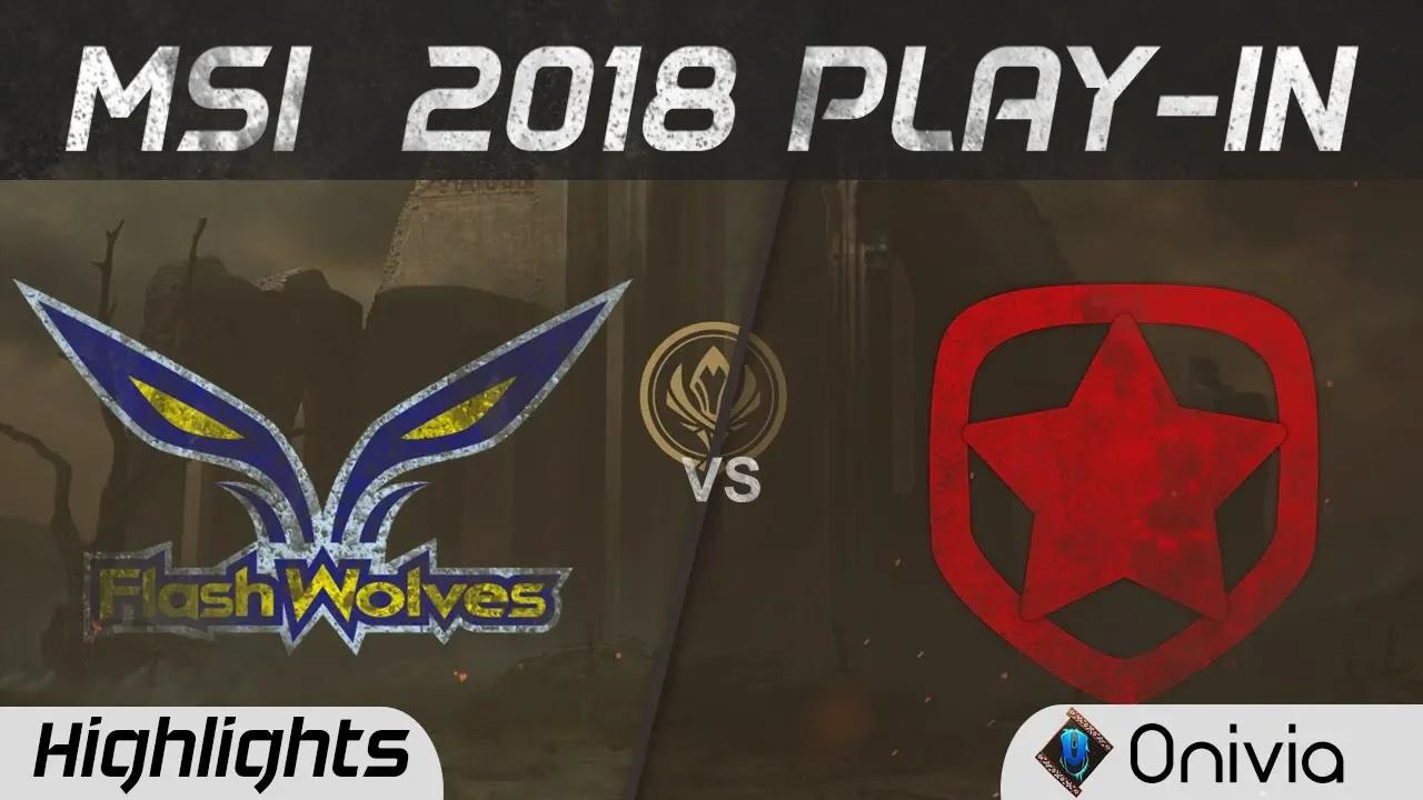 FW vs GMB Highlights Game 2 MSI 2018 Play In Flash Wolves vs Gambit esports by Onivia thumbnail