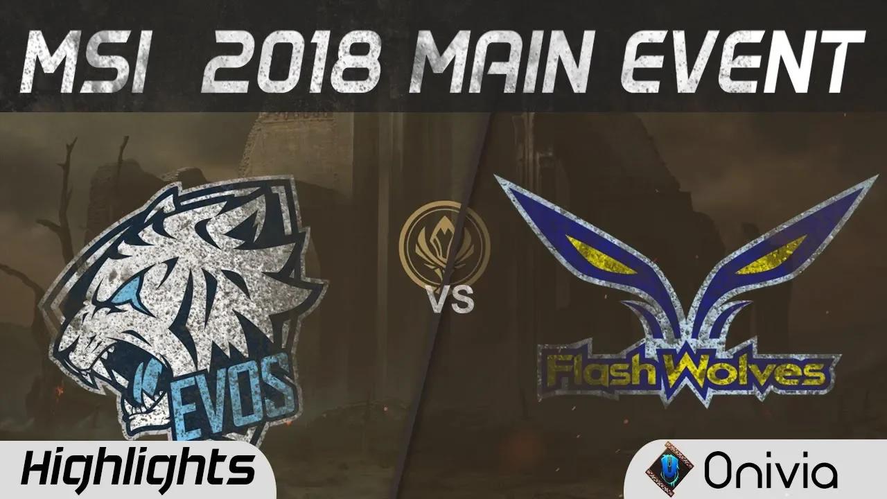 EVOS vs FW Highlights Game 1 MSI 2018 Main Event EVOS Esports vs Flash Wolves by Onivia thumbnail