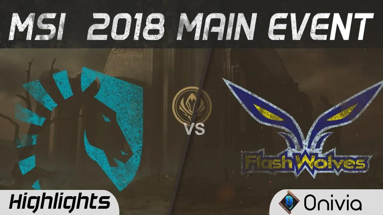 TL vs FW Highlights Game 1 MSI 2018 Main Event Team Liquid vs Flash Wolves by Onivia thumbnail