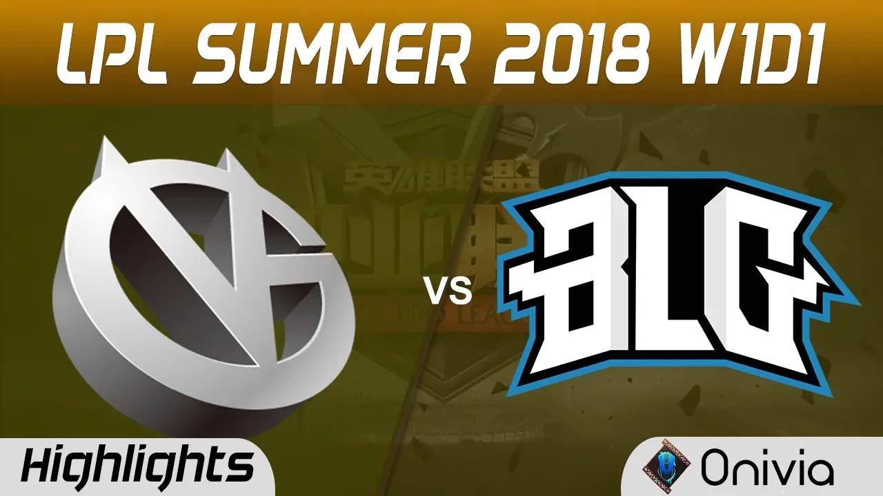 VG vs BLG Highlights Game 1 LPL Summer 2018 Vici Gaming vs Bilibili Gaming by Onivia thumbnail