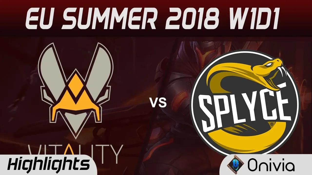 VIT vs SPY Highlights EU LCS Summer 2018 W1D1 Team Vitality vs Splyce By Onivia thumbnail