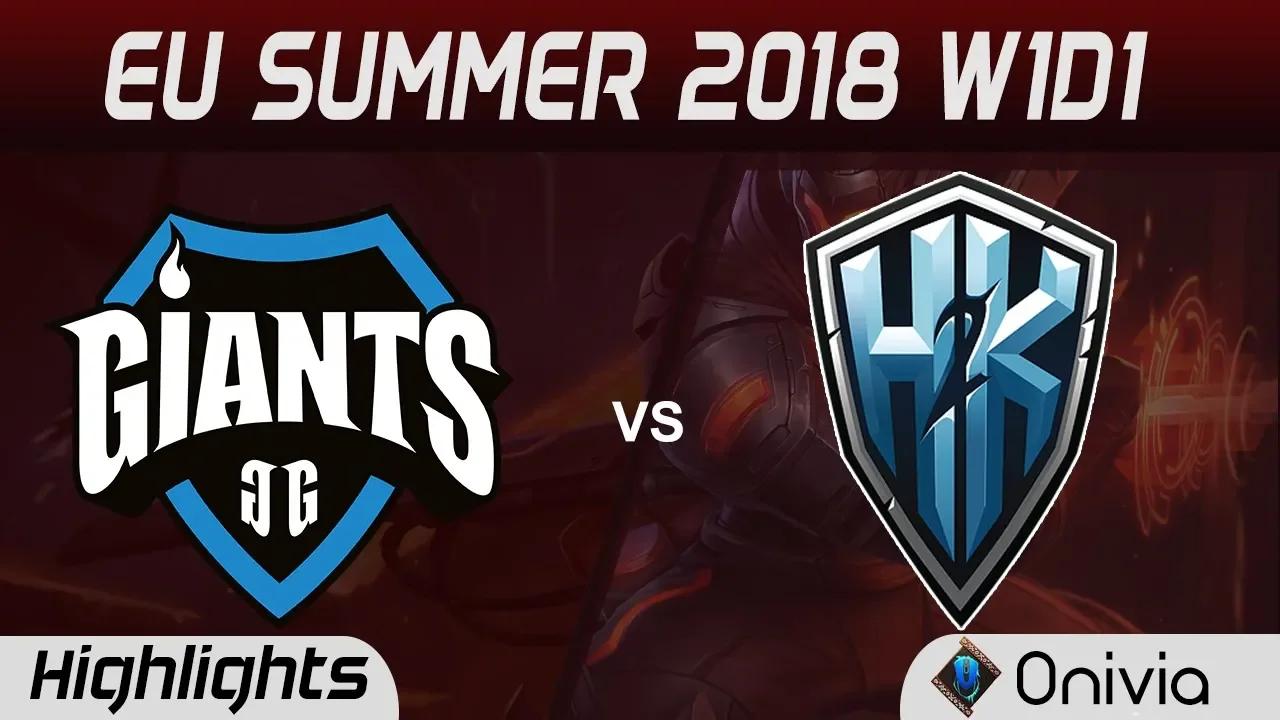 GIA vs H2K Highlights EU LCS Summer 2018 W1D1 Giants Gaming vs H2K Gaming By Onivia thumbnail