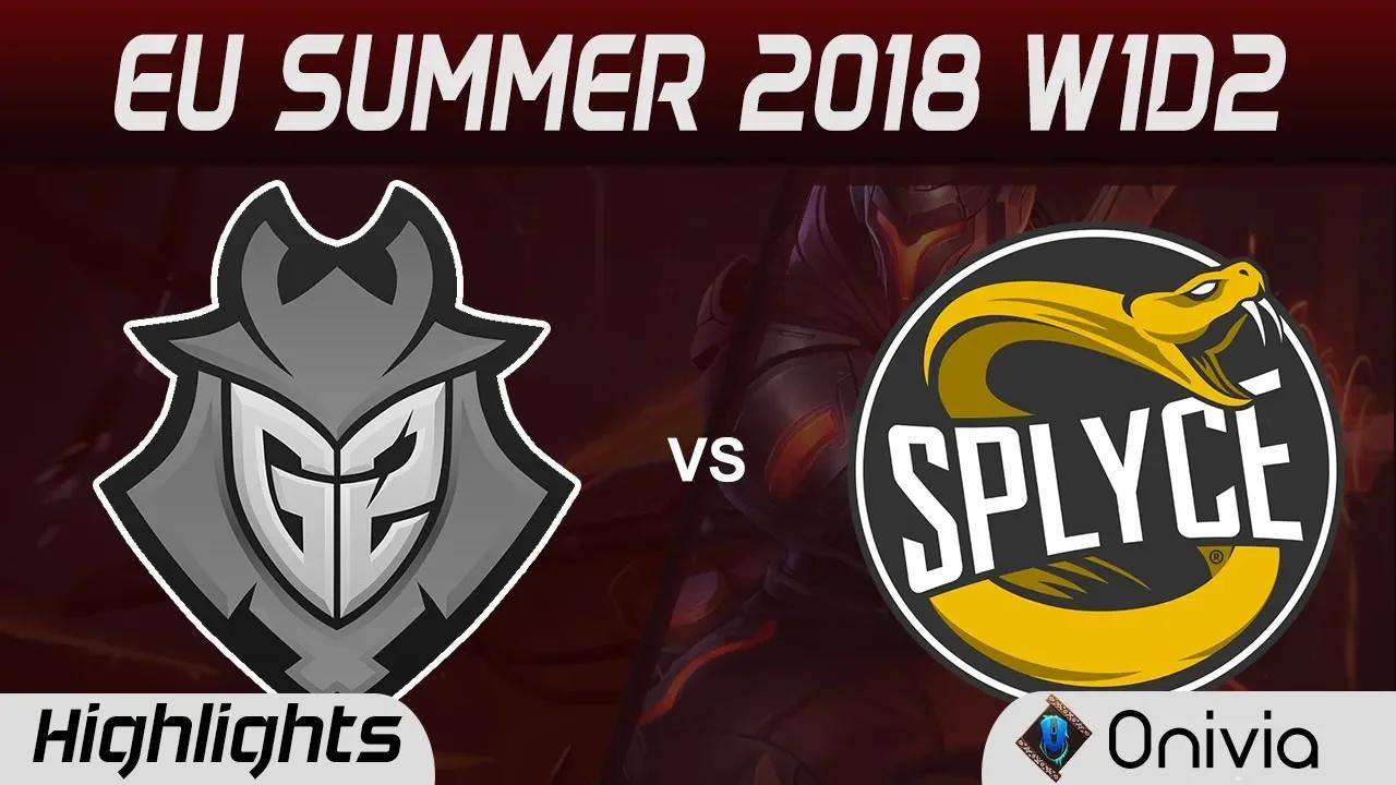 G2 vs SPY Highlights EU LCS Summer 2018 W1D2 G2 Esports vs Splyce By Onivia thumbnail