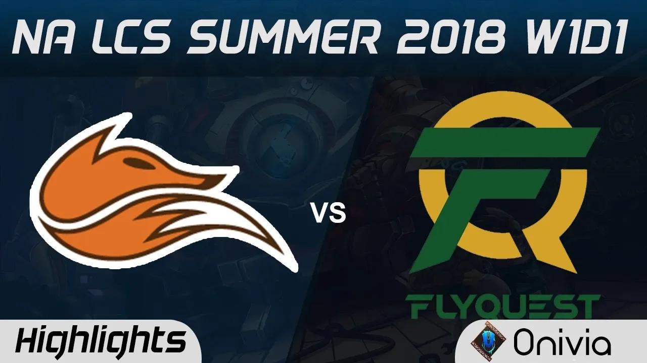 FOX vs FLY Highlights NA LCS Summer 2018 W1D1 Echo Fox vs FlyQuest by Onivia thumbnail