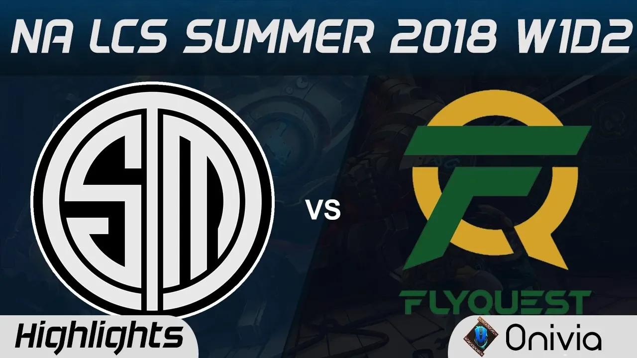 TSM vs FLY Highlights NA LCS Summer 2018 W1D2 Team Solo Mid vs Flyquest by Onivia thumbnail