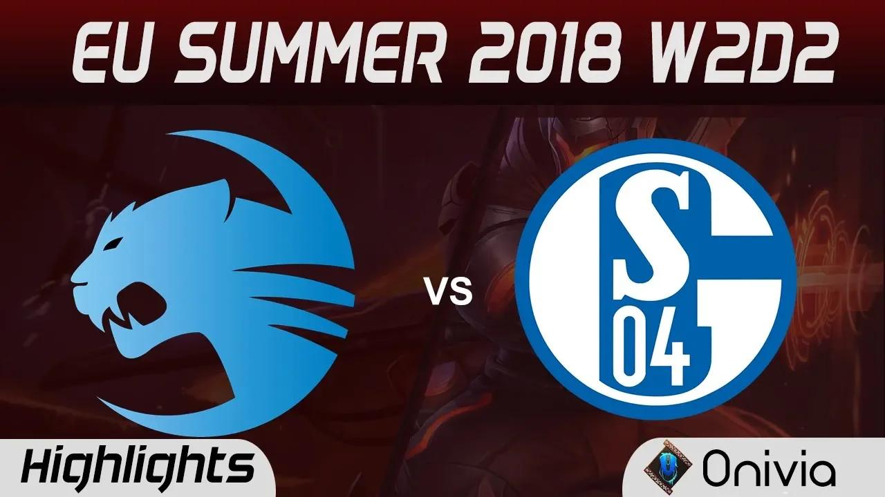 ROC vs S04 Highlights EU LCS Summer 2018 W2D2 Team ROCCAT vs FC Schalke 04 By Onivia thumbnail