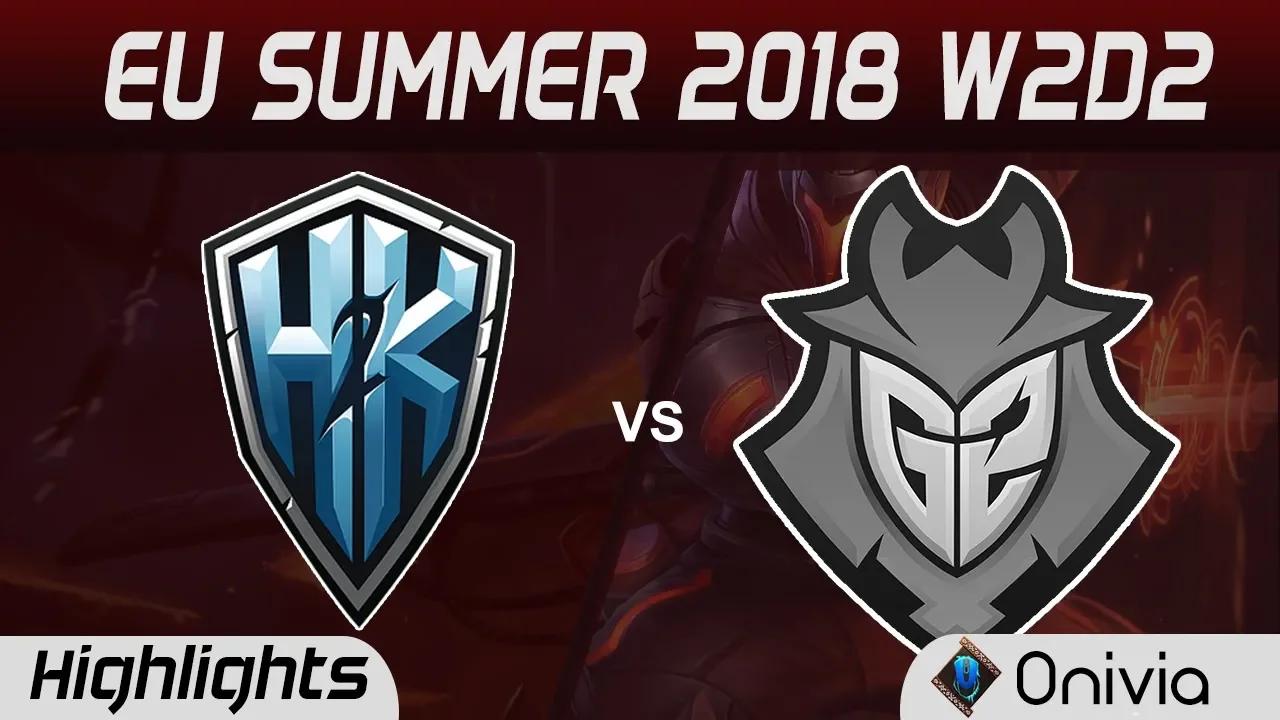 H2K vs G2 Highlights EU LCS Summer 2018 W2D2 H2K Gaming vs G2 Esports By Onivia thumbnail