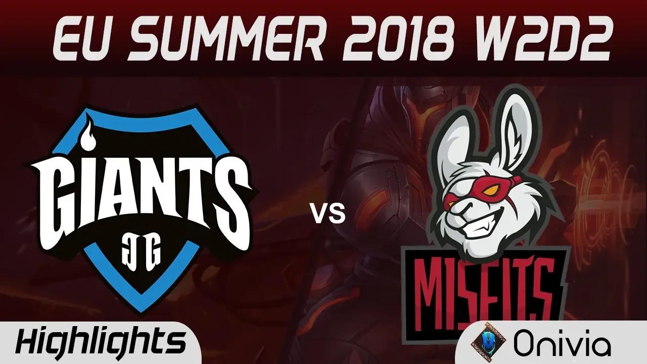 GIA vs MSF Highlights EU LCS Summer 2018 W2D2 Giants Gaming vs Misfits Gaming By Onivia thumbnail