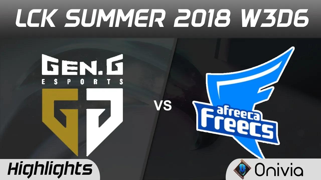 GEN vs AFS Game 2 Highlights LCK Summer 2018 W3D6 Gen G Esports vs Afreeca Freecs by Onivia thumbnail