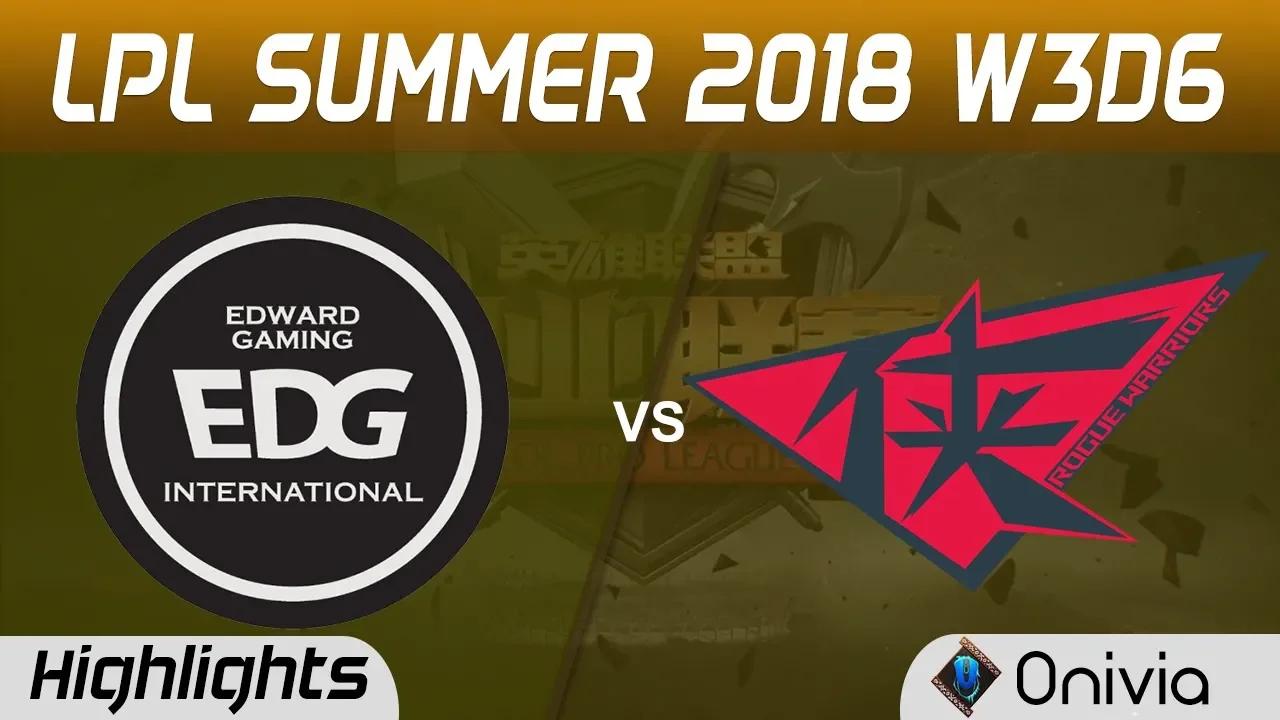 EDG vs RW Highlights Game 1 LPL Summer 2018 W3D6 Edward Gaming vs Rouge Warriors by Onivia thumbnail