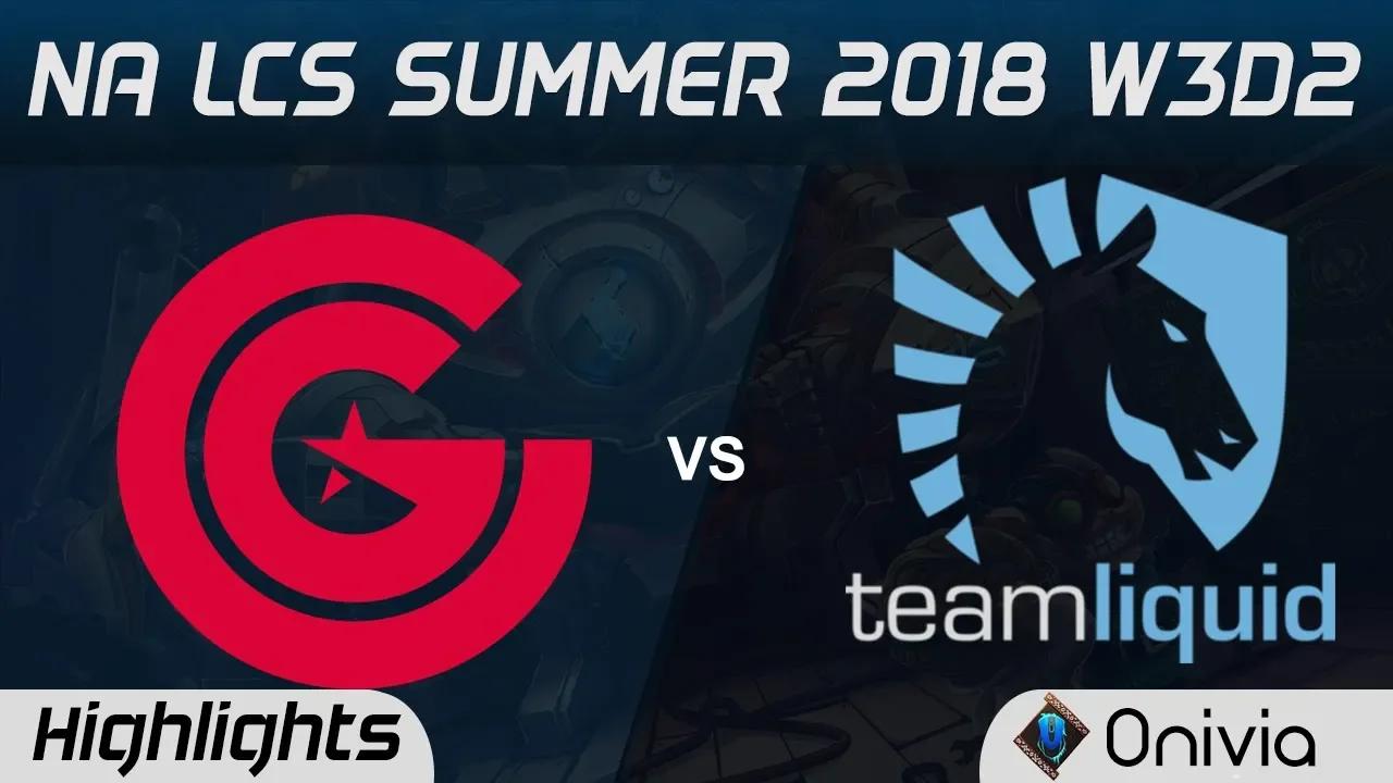 CG vs TL Highlights NA LCS Summer 2018 W3D2 Clutch Gaming vs Team Liquid by Onivia thumbnail