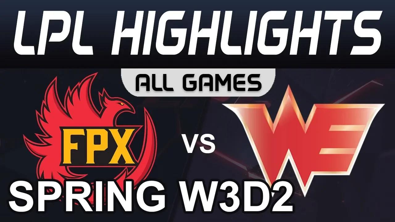 FPX vs WE Highlights ALL GAMES LPL Spring 2020 W3D2 FunPlus Phoenix vs Team WE by Onivia thumbnail