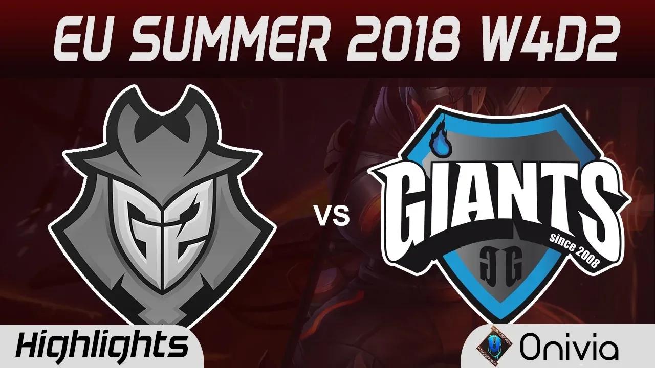 G2 vs GIA Highlights EU LCS Summer 2018 W4D2 G2 Esports vs Giants Gaming By Onivia thumbnail