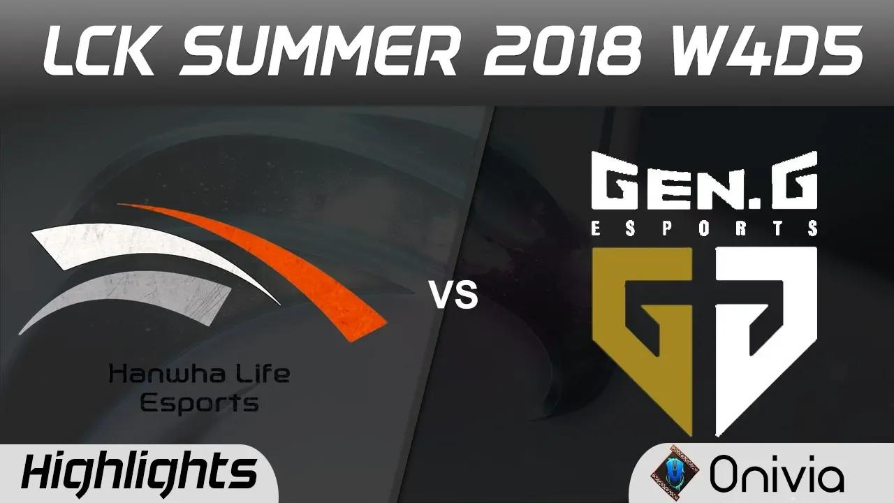 HLE vs GEN Highlights Game 1 LCK Summer 2018 W4D5 Hanwha Life Esports vs Gen G Esports  by Onivia thumbnail