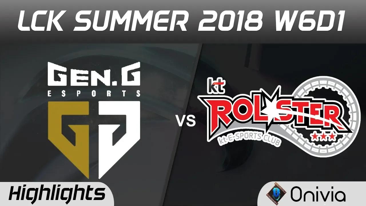 GEN vs KT Highlights Game 1 LCK Summer 2018 W6D1 Gen G vs KT Rolster by Onivia thumbnail