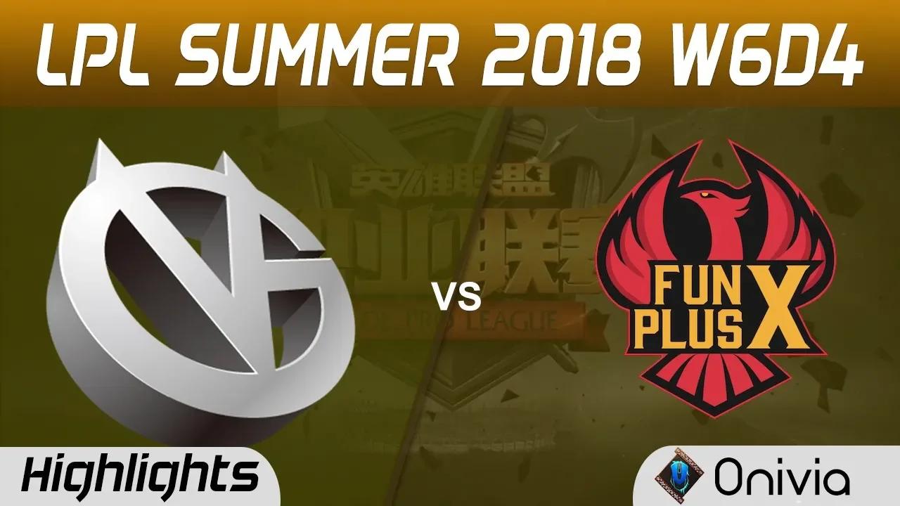 VG vs FPX Highlights Game 1 LPL Summer 2018 W6D4 Vici Gaming vs FunPlus Phoenix by Onivia thumbnail