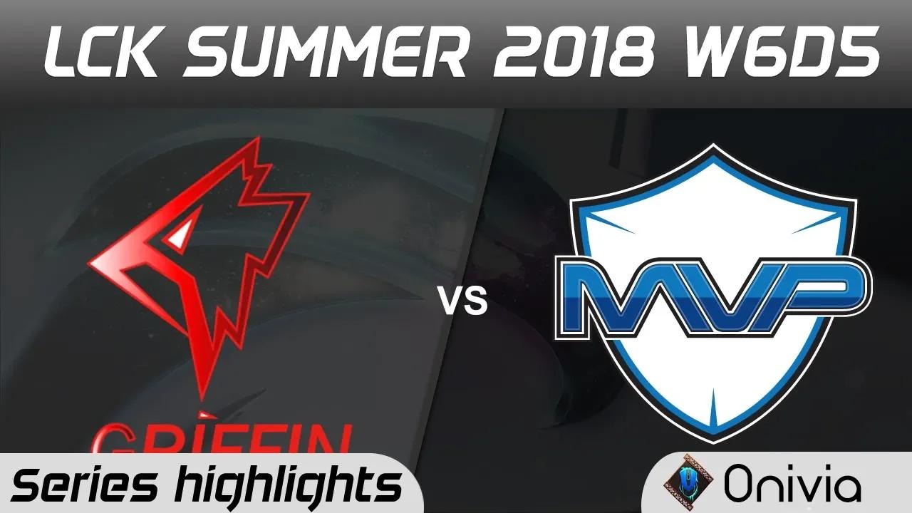 GRF vs MVP Series Highlights LCK Summer 2018 W6D5 Griffin vs MVP by Onivia thumbnail