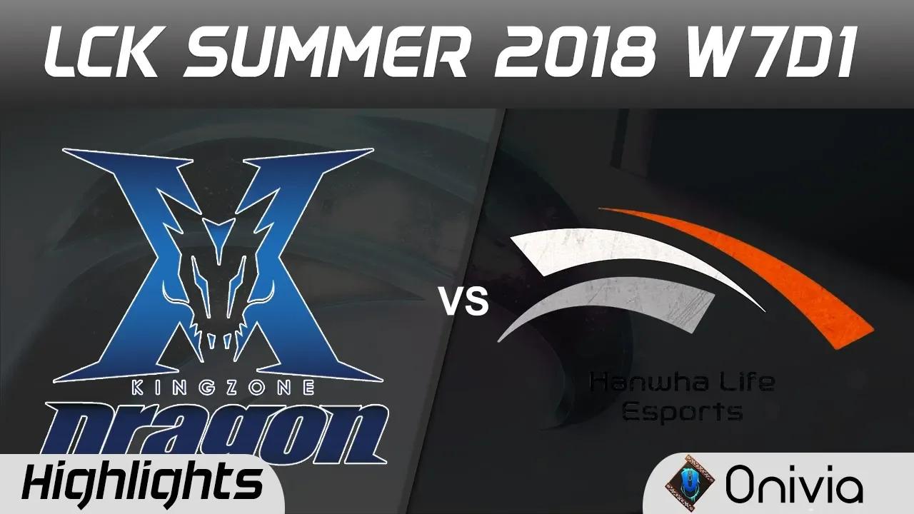 KZ vs HLE Highlights Game 1 LCK Summer 2018 W7D1 Kingzone DragonX vs Hanwha Life Esports by Onivia thumbnail