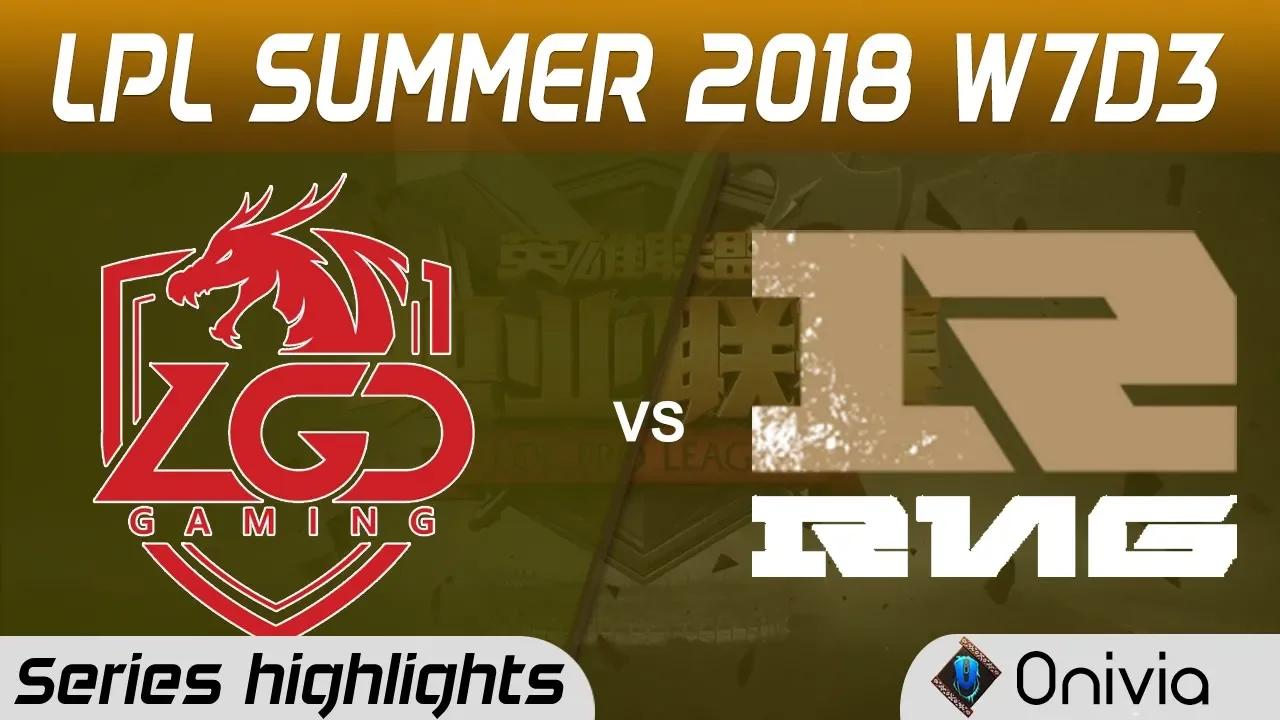 LGD vs RNG Series Highlights LPL Summer 2018 W7D3 LDG Gaming vs Royal Never Give Up by Onivia thumbnail