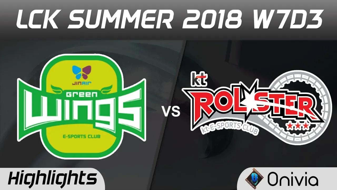 JAG vs KT Highlights Game 1 LCK Summer 2018 W7D3 Jin Air GreenWings vs KT Rolster by Onivia thumbnail