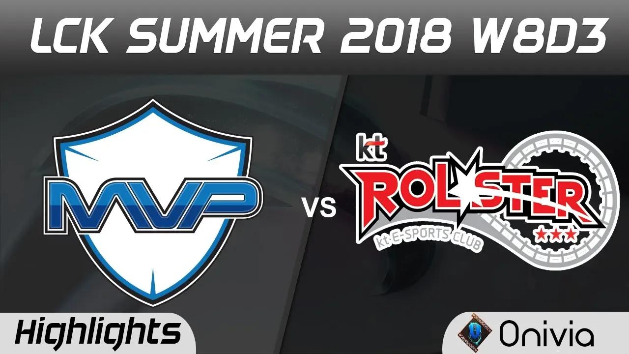 MVP vs KT Highlights Game 1 LCK Summer 2018 W8D3 MVP vs KT Rolster by Onivia thumbnail