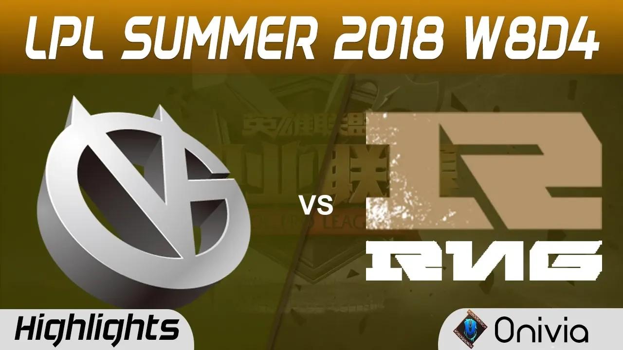 VG vs RNG Highlights Game 2 LPL Summer 2018 W8D4 Vici Gaming vs Royal Never Give Up by Onivia thumbnail