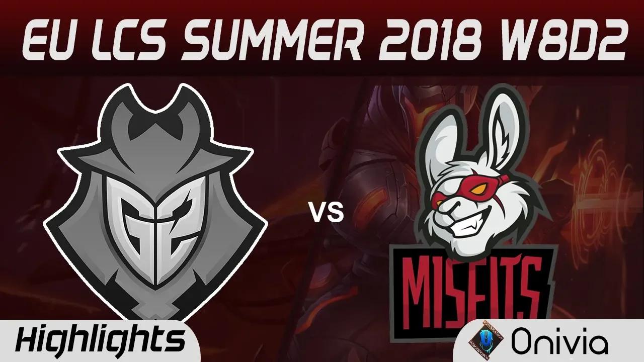 G2 vs MSF Highlights EU LCS Summer 2018 W8D2 G2 Esports vs Misfits Gaming By Onivia thumbnail