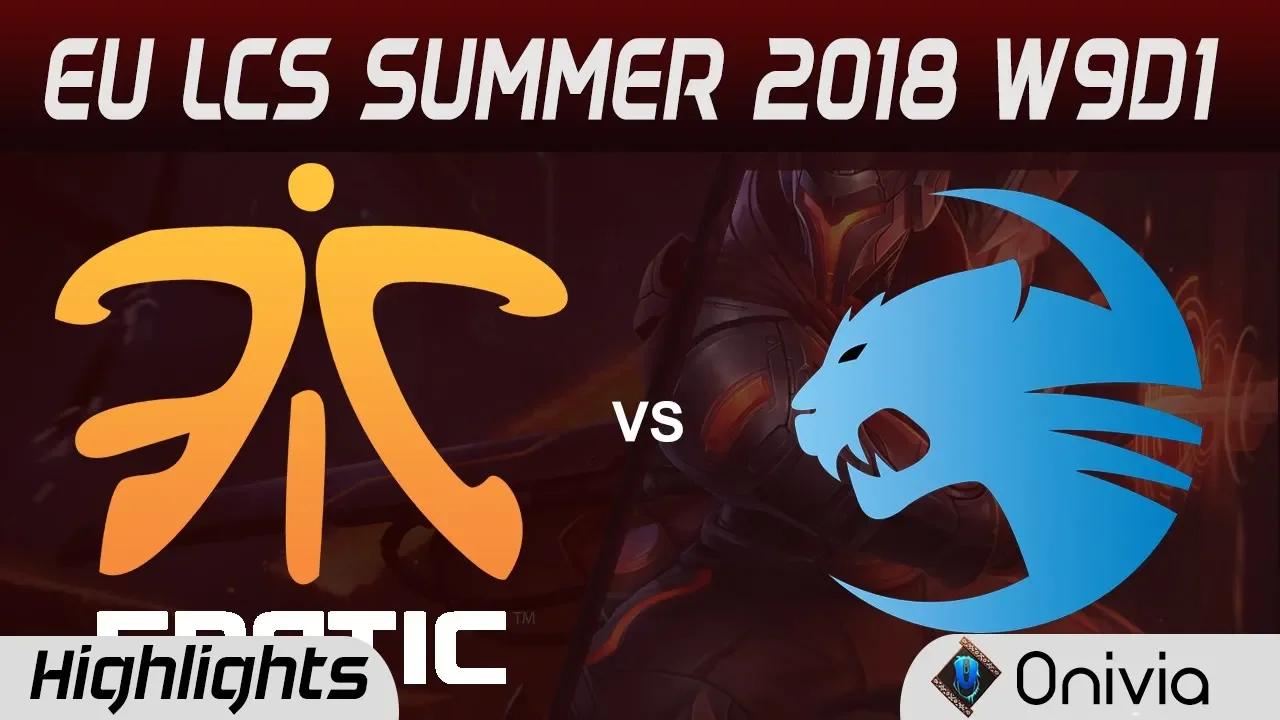 FNC vs ROC Highlights EU LCS Summer 2018 W9D1 Fnatic vs Team ROCCAT By Onivia thumbnail