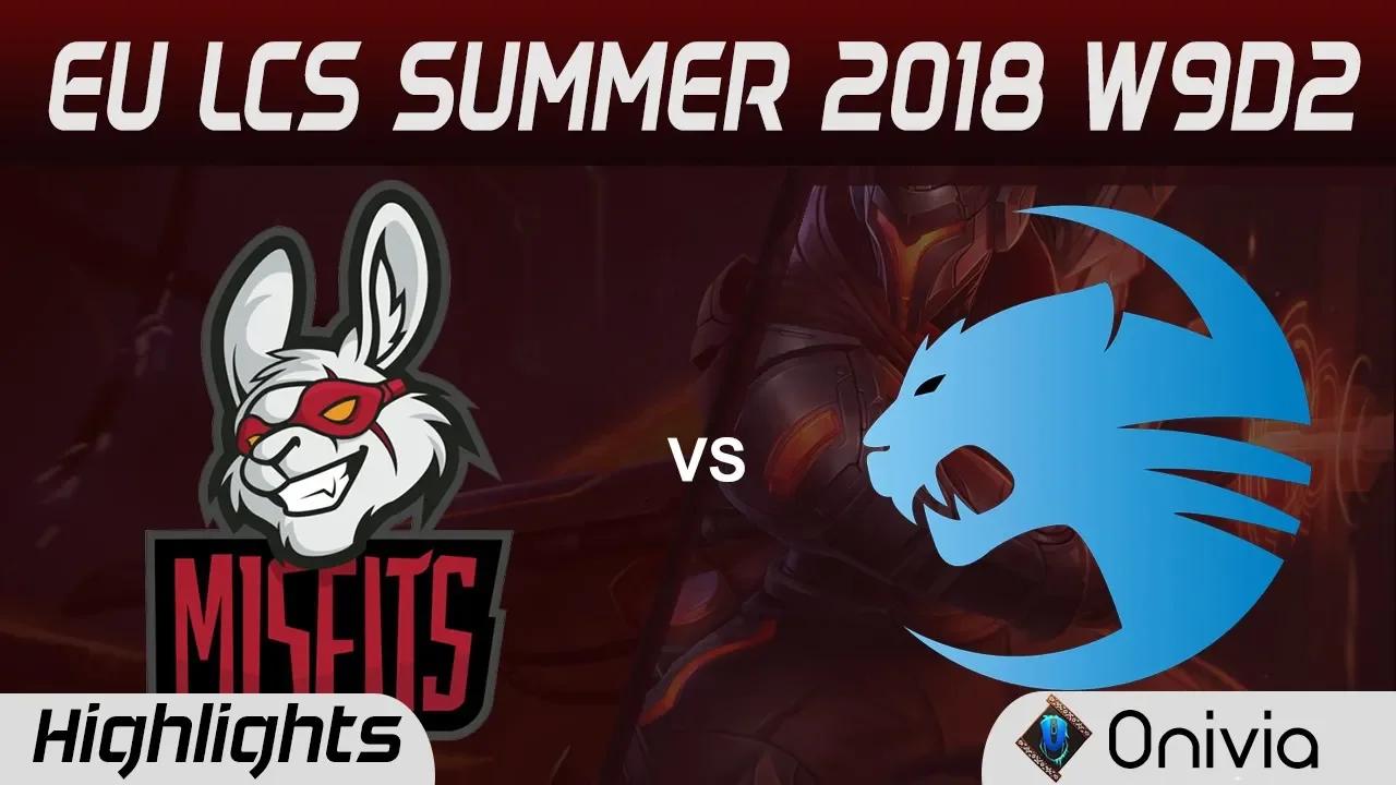 MSF vs ROC Highlights EU LCS Summer 2018 W9D2 Misfits Gaming vs Team ROCCAT By Onivia thumbnail