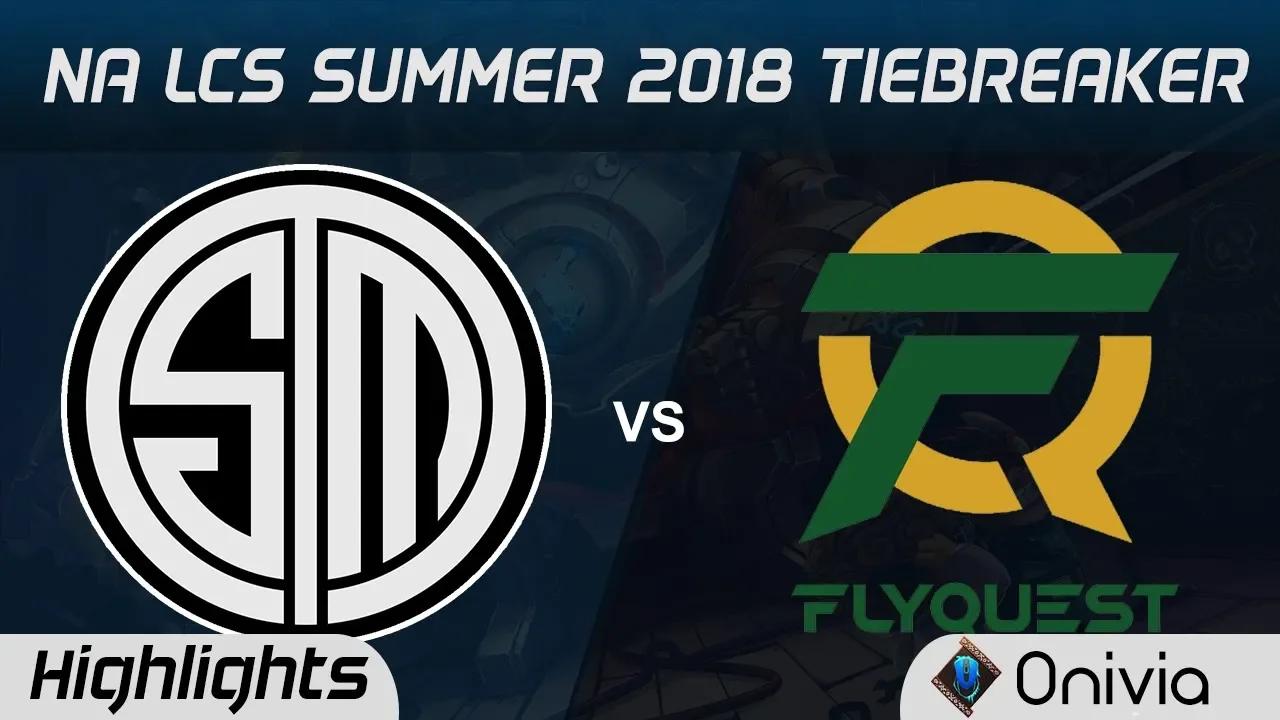 TSM vs FLY Tiebreaker Highlights NA LCS Summer 2018 Team Solo Mid vs FlyQuest by Onivia thumbnail