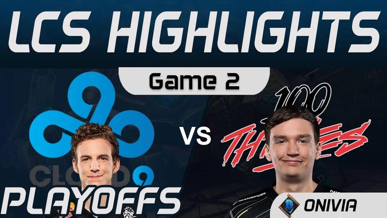 C9 vs 100 Highlights Game 2 Playoffs Round 1 LCS Spring 2020 Cloud9 vs 100Thieves by Onivia thumbnail